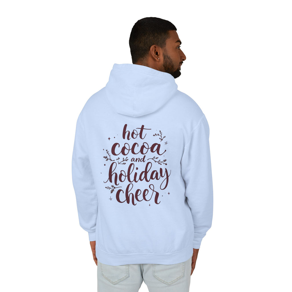 Holiday Cheer Hoodie — "Hot Cocoa and Holiday Cheer" Lightweight Pullover