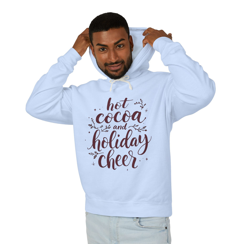 Holiday Cheer Hoodie — "Hot Cocoa and Holiday Cheer" Lightweight Pullover