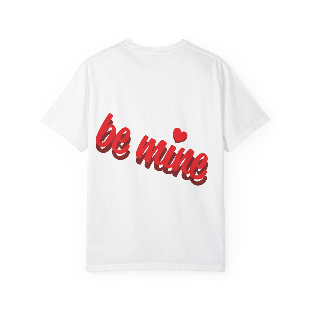 Be Mine Heart T-Shirt — Valentine’s Day Romantic Graphic Tee