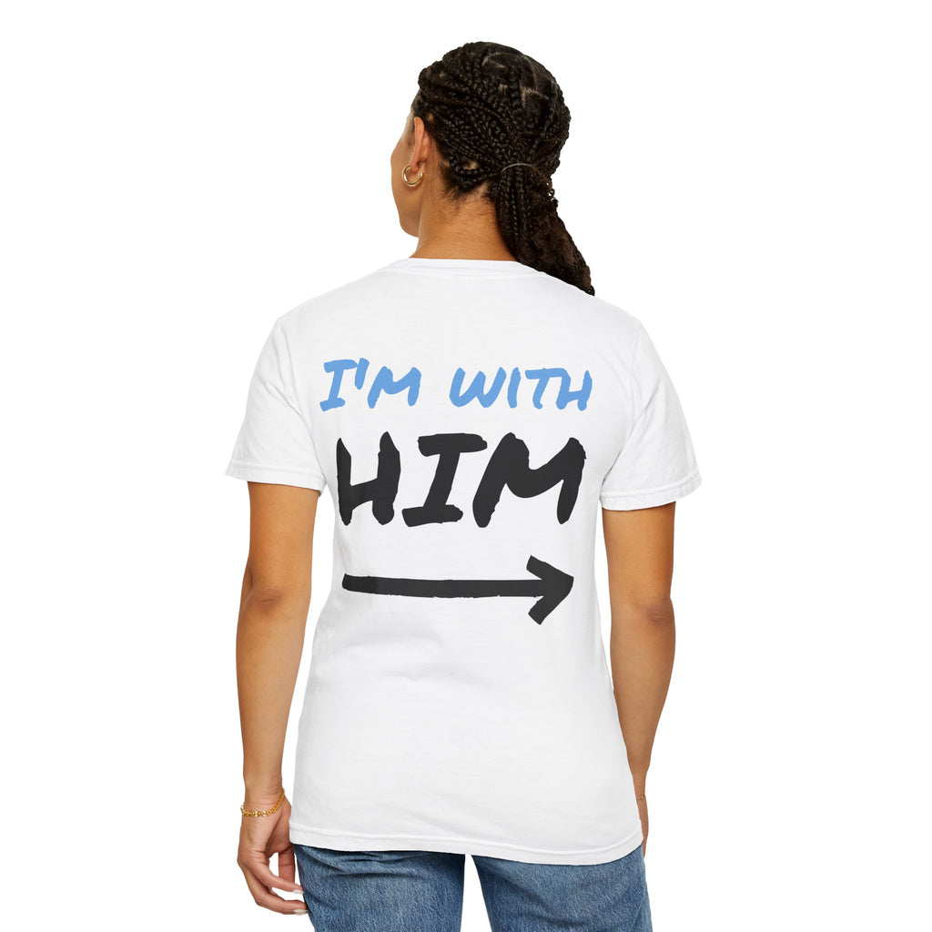 1972 Limited Edition T-Shirt — 'I'm With Him' Back Arrow Graphic